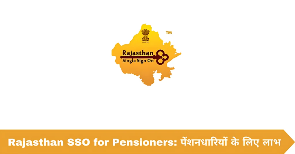 Rajasthan SSO for Pensioners