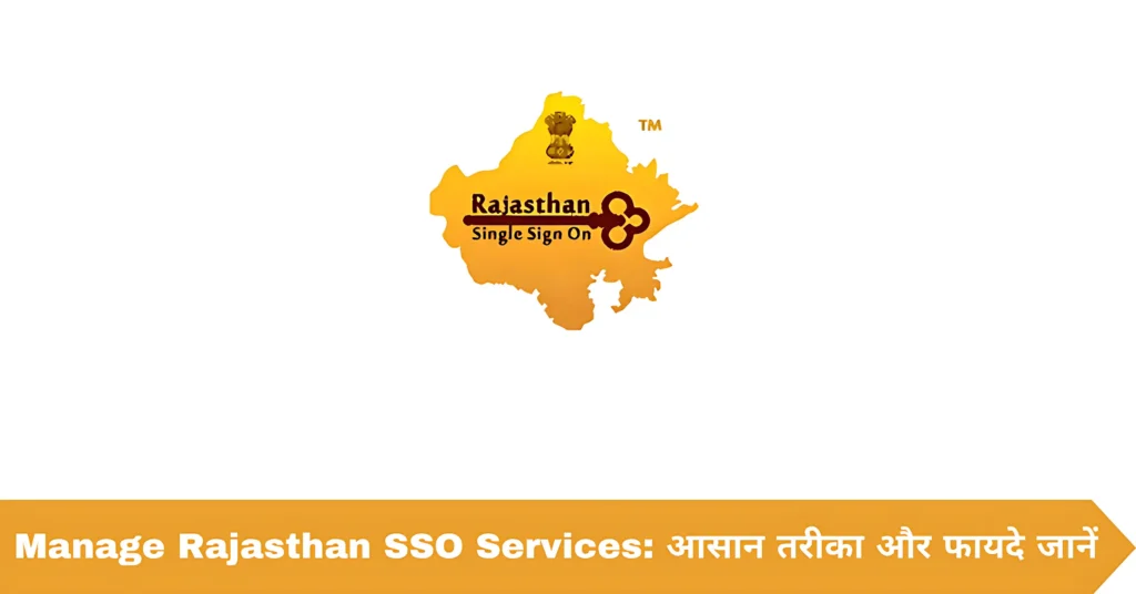 Manage Rajasthan SSO Services